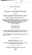 Cover of A Foundation and Plain Instruction of the Saving Doctrine of Our Lord Jesus Christ